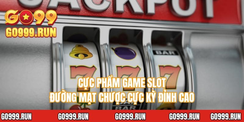 Cực phẩm game slot Đường Mạt Chược cực kỳ đỉnh cao